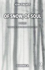 OF SNOW, OF SOUL